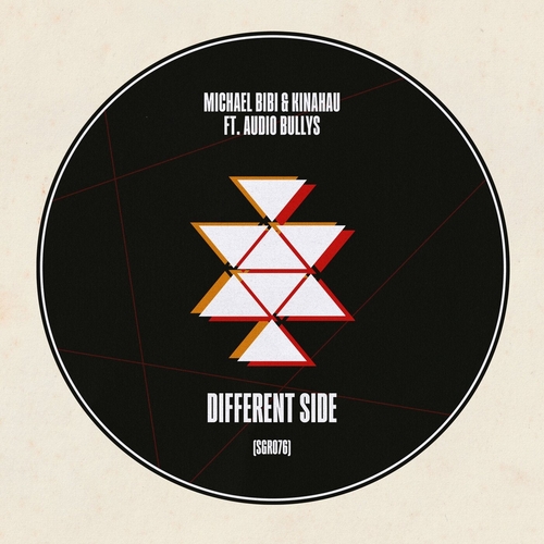 Audio Bullys, Michael Bibi, KinAhau - DIFFERENT SIDE [SGR076]